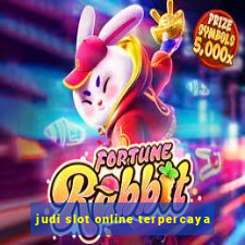 judi slot online terpercaya