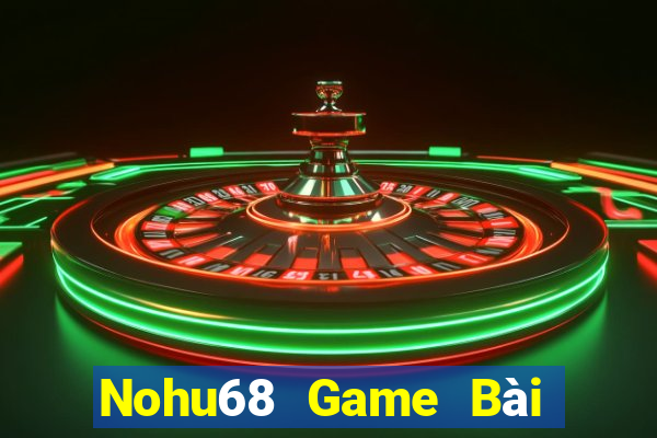 Nohu68 Game Bài Fa88 Apk