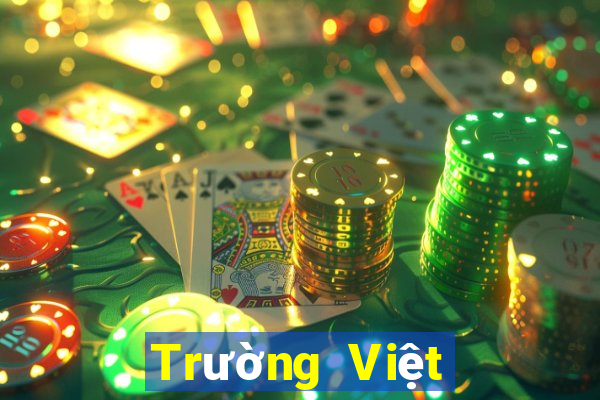 Trường Việt nam g3 Người thật