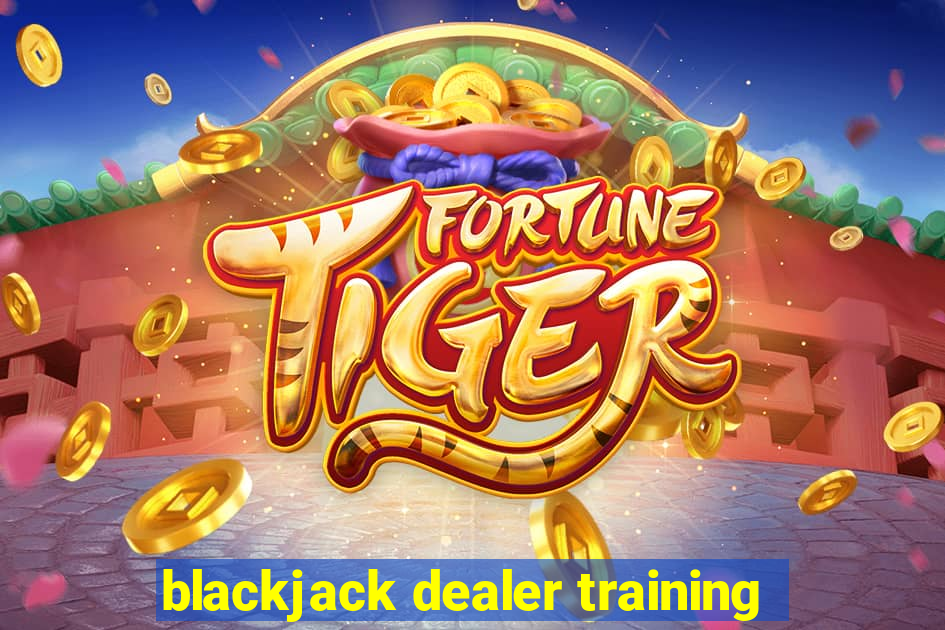 blackjack dealer training