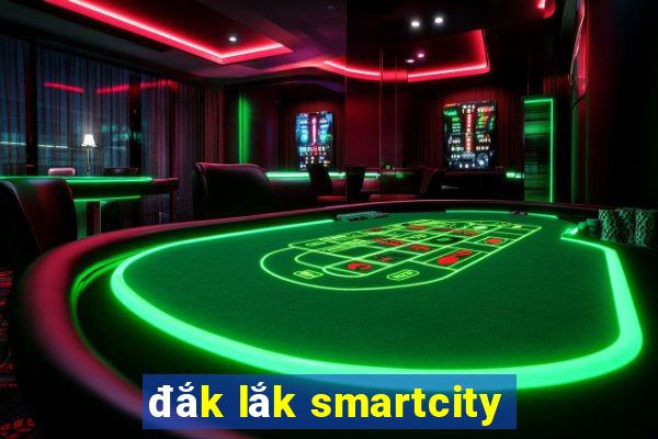 đắk lắk smartcity