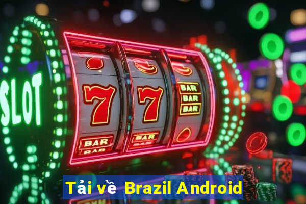 Tải về Brazil Android