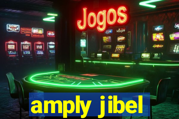 amply jibel