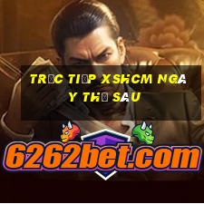 Trực tiếp XSHCM ngày thứ sáu