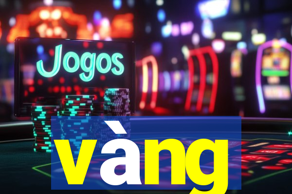 vàng