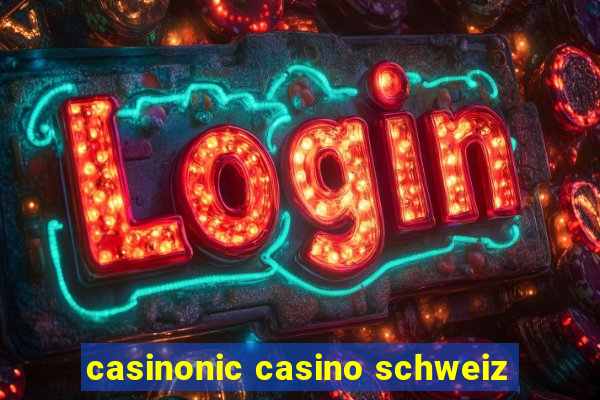 casinonic casino schweiz