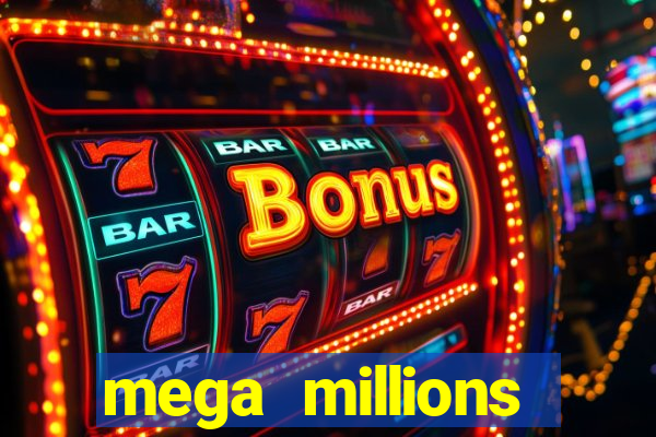 mega millions powerball jackpot