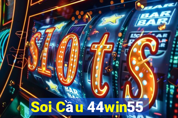 Soi Cầu 44win55