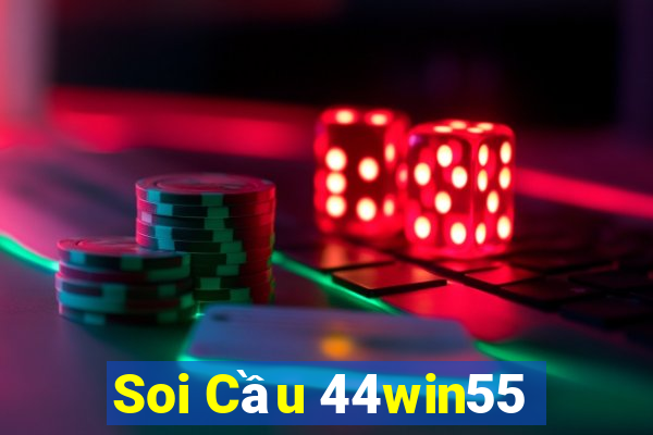 Soi Cầu 44win55