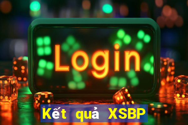 Kết quả XSBP Thứ 3