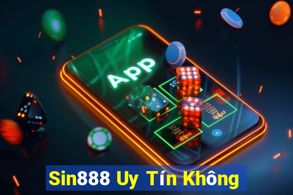 Sin888 Uy Tín Không