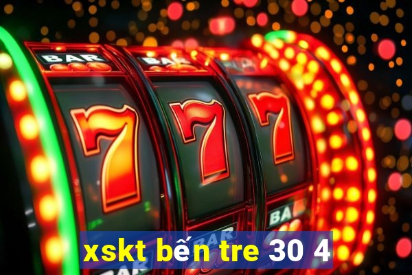 xskt bến tre 30 4