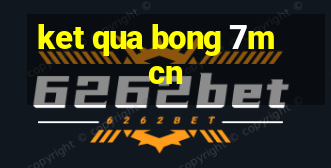 ket qua bong 7m cn