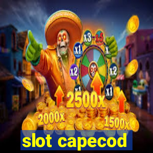 slot capecod