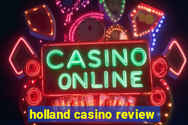 holland casino review