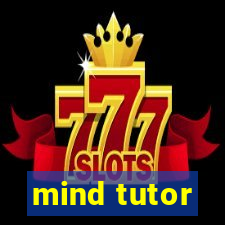 mind tutor