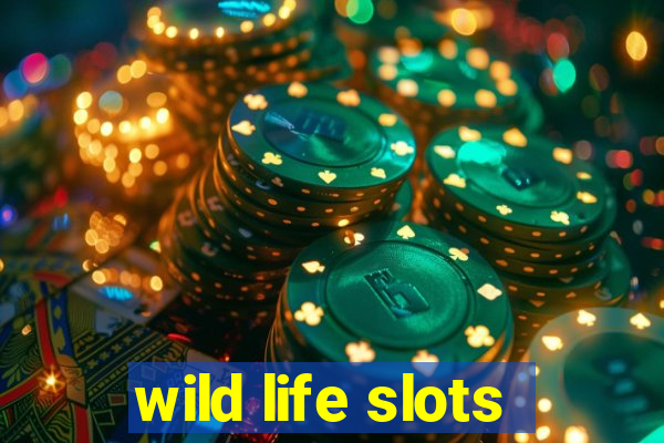 wild life slots