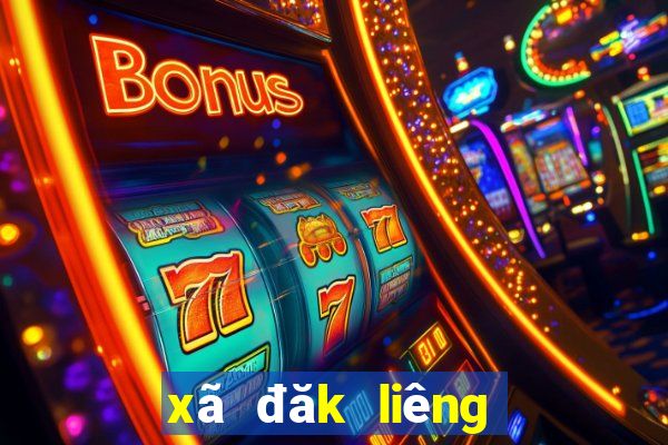 xã đăk liêng huyện lăk