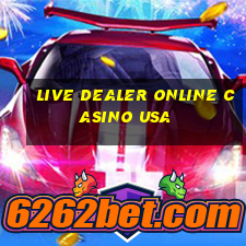 live dealer online casino usa