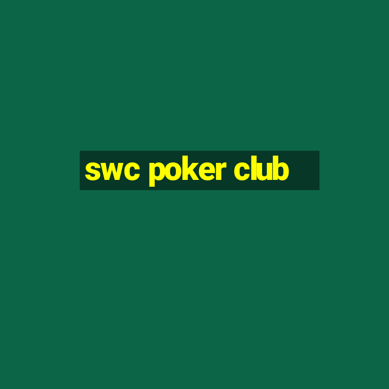 swc poker club