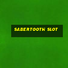 sabertooth slot