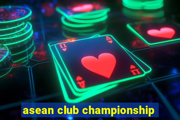 asean club championship