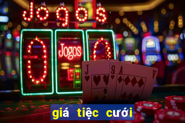 giá tiệc cưới ở vạn hoa club