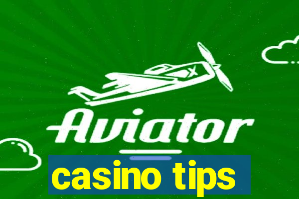 casino tips