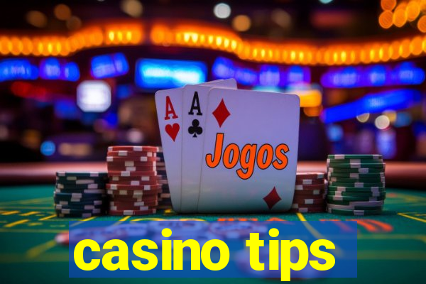 casino tips