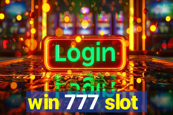 win 777 slot