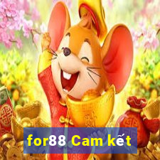 for88 Cam kết