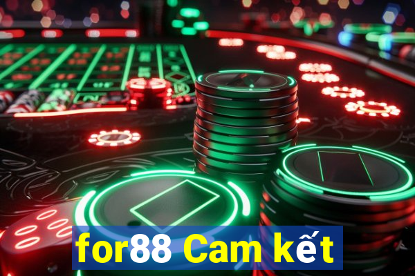 for88 Cam kết