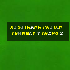 xổ số thành phố cần thơ ngày 7 tháng 2