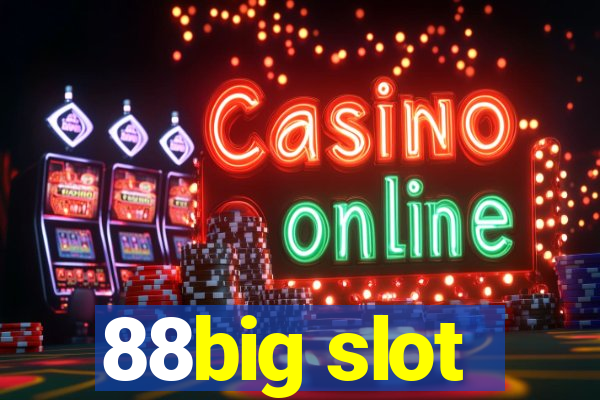 88big slot