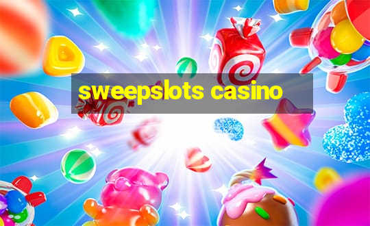 sweepslots casino