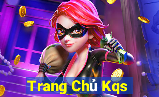 Trang Chủ Kqs