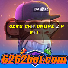 game chơi online 2 người