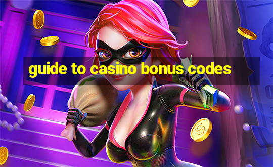 guide to casino bonus codes