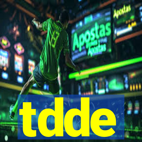 tdde