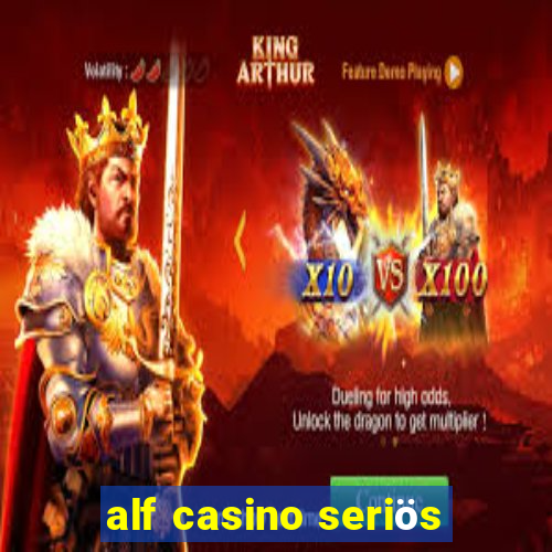 alf casino seriös