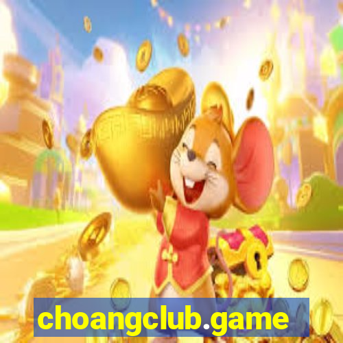 choangclub.games