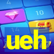 ueh