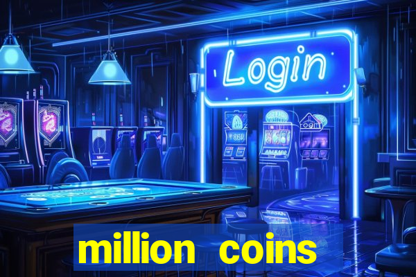 million coins respin slot