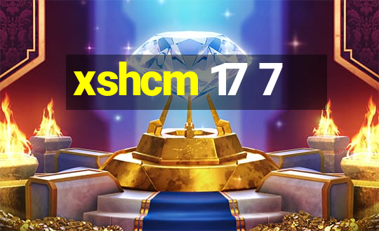 xshcm 17 7