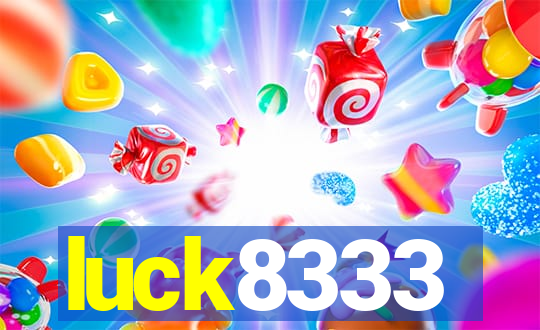 luck8333