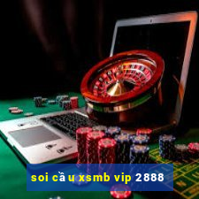 soi cầu xsmb vip 2888