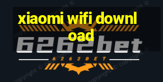 xiaomi wifi download