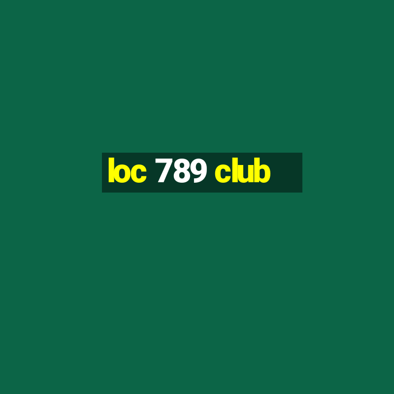 loc 789 club