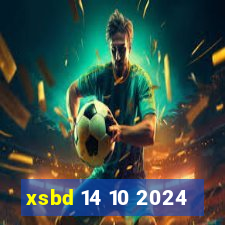 xsbd 14 10 2024