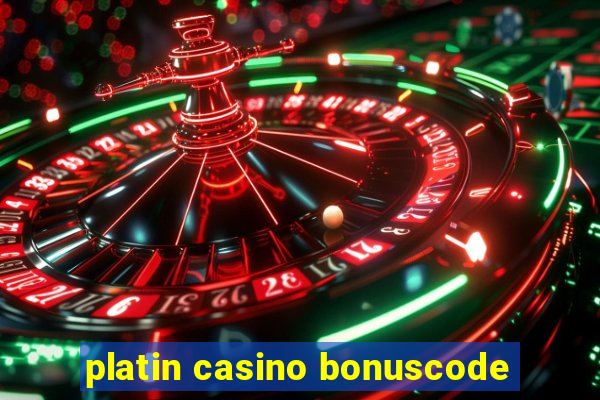 platin casino bonuscode